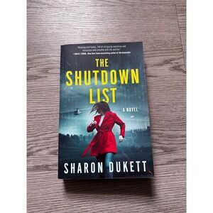 The Shutdown List Sharon Dukett Signed Paperback 2024 Mystery Thriller Book